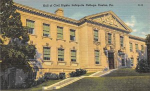 Lafayette College, Hall of Civil Rights Easton, Pennsylvania PA s 