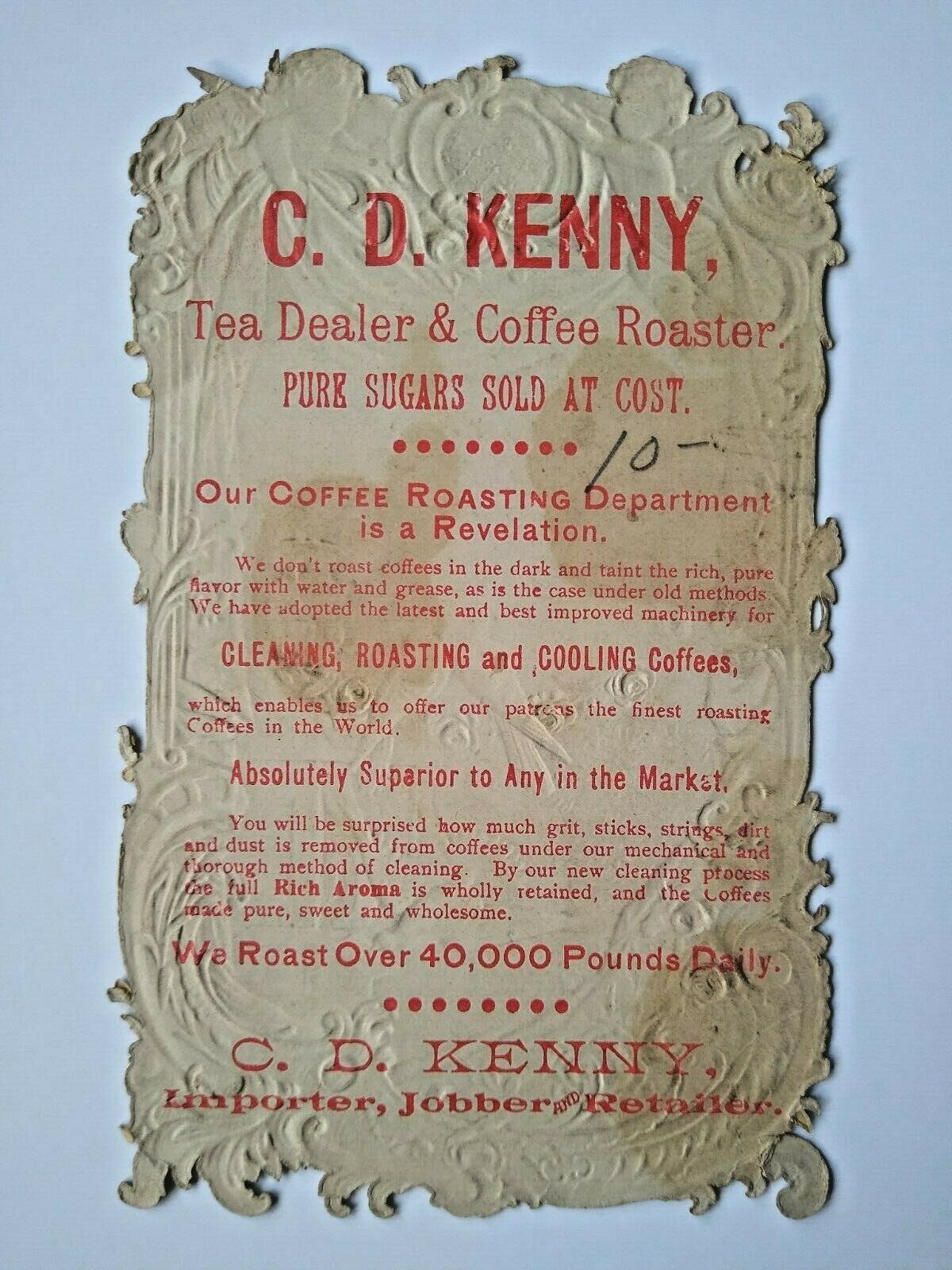 Victorian Die Cut Trade Card C.D. Kenny Tea Dealer Coffee Roaster