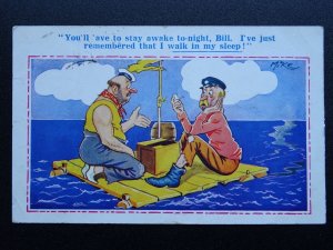 Shipwreck Humour YOU'LL HAVE TO STAY AWAKE TONIGHT BILL... c1930s Comic Postcard