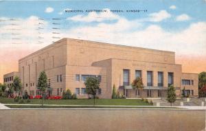 TOPEAKA KANSAS MUNCIPAL AUDITORIUM POSTCARD 1949 IT'S CLEAN HERE