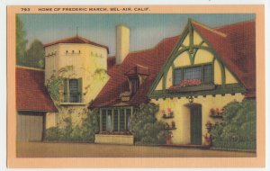 P2866 vintage postcard home frederic march bel-air calif