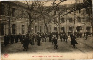 CPA TROYES - Le Lycée - Premiere cour (179030)
