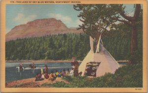 Native American Postcard The Land of Sky Blue Waters Northwest Indians