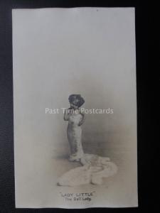 Theatre & Circus Star LADY LITTLE - THE DOLL LADY  c1910 RP Postcard