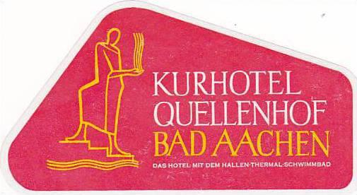 GERMANY BAD AACHEN KURHOTEL QUELLENHOF VINTAGE LUGGAGE LABEL