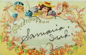 Embossed C. 1910 Postcard Samaria, IN Greetings Lovely Ladies Glitter P77