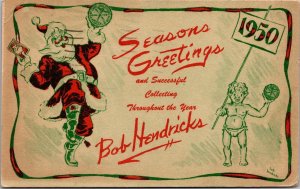 Christmas Postcard 1950 Seasons Greetings from Bob Hendricks~139036