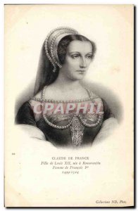 Old Postcard Claude of France Francois 1st Woman