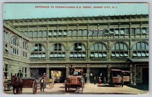 Entrance To Pennsylvania RR Ferry, Jersey City NJ, 1913 John C Voigt Postcard