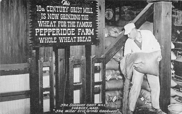 The Sudbury Grist Mill in Sudbury, Massachusetts The Miller Still Grinds Goo...
