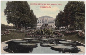 Lily Pond, Horticultural Hall, Fairmount Park, PHILADELPHIA, Pennsylvania, PU...
