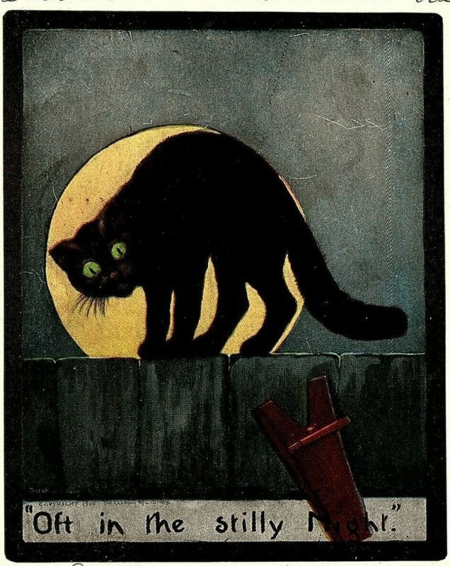 1909 Black Cat Full Moon Halloween Oft in the Stilly Night Postcard 7-35 