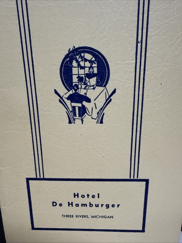 Vintage 40s HOTEL DE HAMBURGER Restaurant Menu Three Rivers Michigan Rare