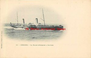 Belgium, Ostende, La Malle D'Ostende a Douvres, Steamship Ostende Douvres