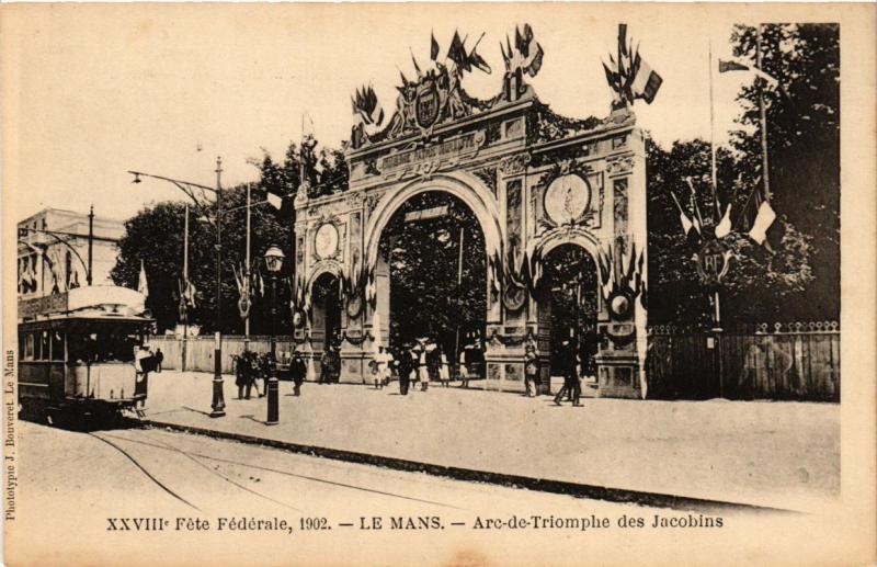 CPA  Féte Fédérale,1902 - Le Mans -Arc-de-Triomphe des Jacobins   (247761)