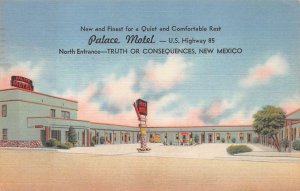 PALACE HOTEL TRUTH OR CONSEQUENCES NEW MEXICO U.S. HIGHWAY 85 POSTCARD 1955