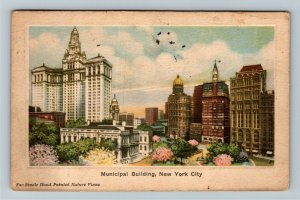 New York City NY- New York, Municipal Building, Outside, Vintage c1918 Postcard 