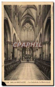 Old Postcard Dol de Bretagne The Cathedral The Altar Master