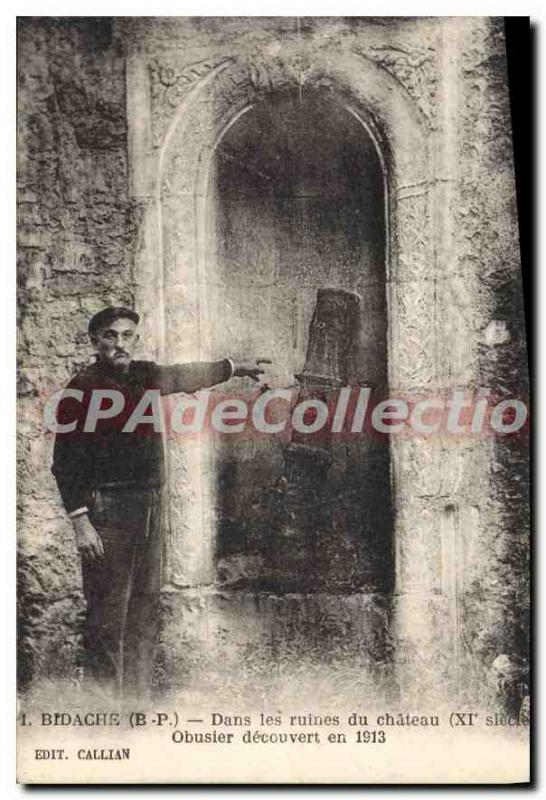 Postcard Old Bass Bidache Pyrenees In the ruins of Chateau Howitzer discovered
