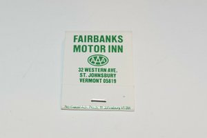 Fairbanks Motor Inn AAA St. Johnsbury Vermont 20 Strike Matchbook