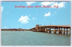 GREETINGS FROM STONE HARBOR NJ*OCEAN DRIVE HIGHWAY BRIDGE*HEREFORD INLET