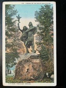 Vintage Postcard 1915 Coming of white Man Statue City Park Portland Oregon