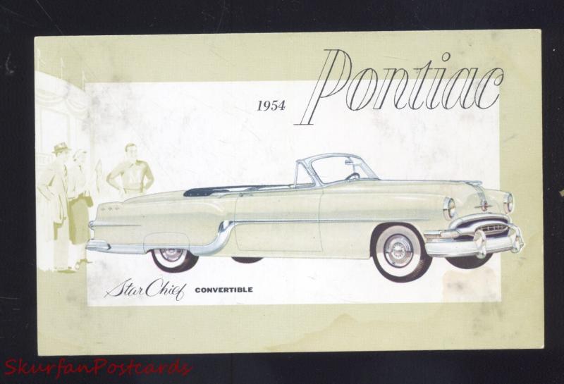 1954 PONTIAC STAR CHIEF CONVERTIBLE OLD CARS DEALER ADVERTISING POSTCARD CAR