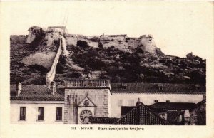 CPA AK HVAR Stara spanjolska tvrdjava CROATIA (567662)