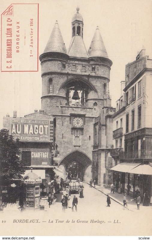 BORDEAUX (Gironde), France, 1900-1910s ; La Tour de la Grosse Horloge