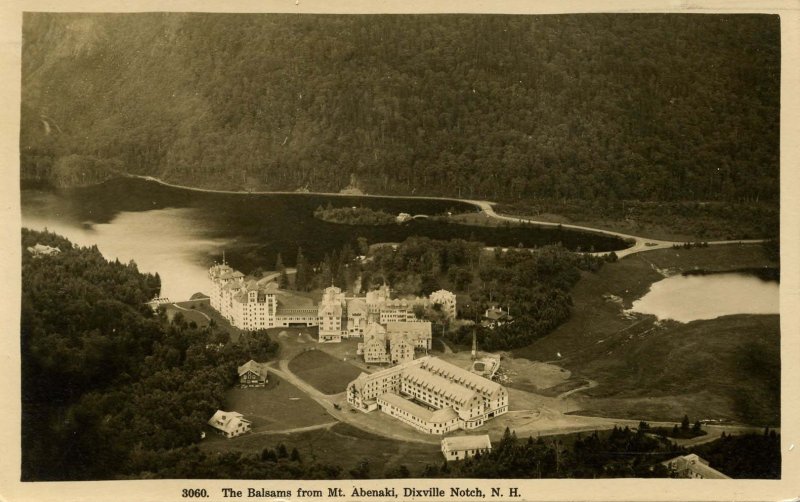 NH - Dixville Notch. The Balsams Resort.    RPPC