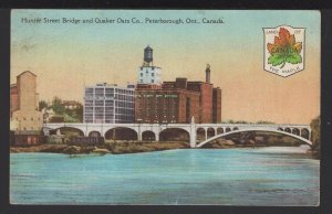 Ontario PETERBOROUGH Hunter Street Bridge and Quaker Oats Co. Crest ~ DB