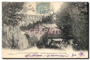 Old Postcard Environs of Aix en Provence Aqueduct Roquefavour Route Aix