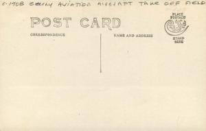 Aircraft C-1908 Early Aviation Take Off Field RPPC real photo postcard 7657