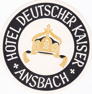 Germany Ansbach Hotel Deutscher Kaiser Vintage Luggage Label sk2555