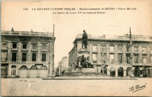 Vtg Postcard 1919 WWI Reims France - Bombardment Place Royale UNP