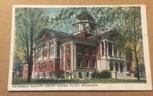 1921 USED .01  POSTCARD - GENESSEE COUNTY COURT HOUSE, FLINT , MICHIGAN