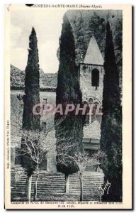 Postcard Old Moustiers Sainte Marie Chapel ND de Beauvoir