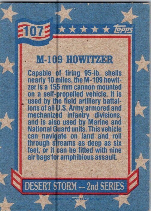 Military 1991 Topps Dessert Storm Card M-109 Howitzer Cannon sk21320