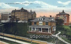 Milwaukee Hospital - Wisconsin WI  