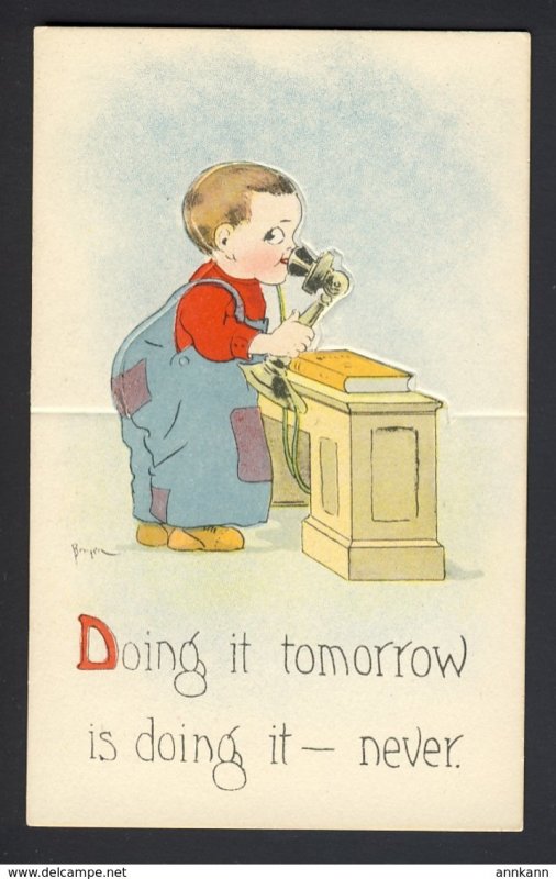 Boy talking on candlestick phone - Doing it tomorrow is doing it - mechanical