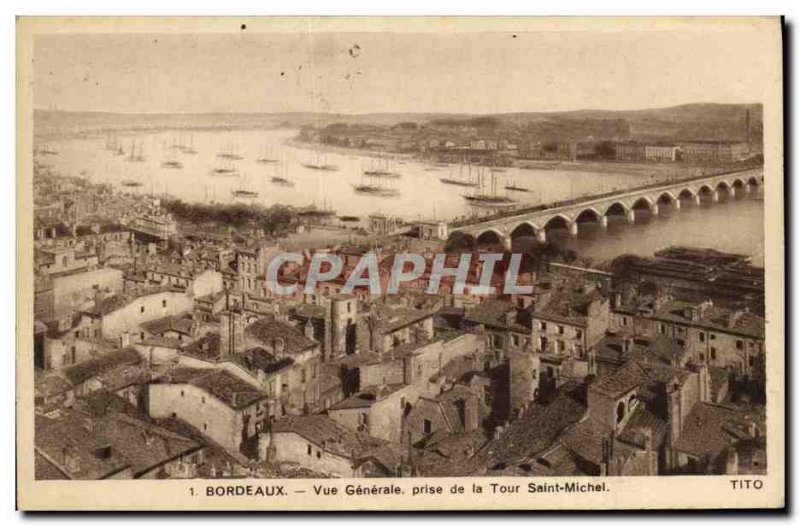 Postcard Old Bordeaux Vue Generale taking the Tour Saint Michel