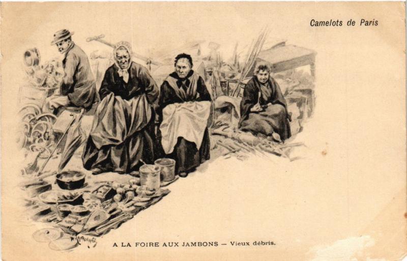CPA AK Camelots de PARIS a la Foire aux Jambons - Vieux débris (215519)