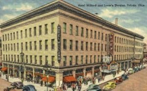 Hotel Willard & Loew's Theater - Toledo, Ohio OH  