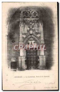 Old Postcard Bourges La Cathedrale door of the Sacristy