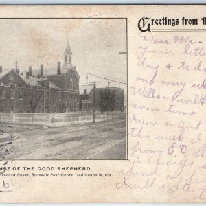 c1900s Indianapolis, IN House of Good Shepherd Greetings Bernard Sauer Ind A169