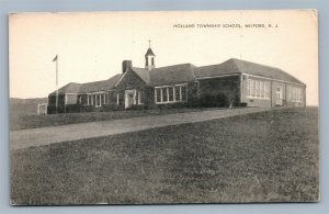 MILFORD NJ HOLLAND TOWNSHIP SCHOOL VINTAGE POSTCARD