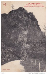 Roche des Faux-Monnayeurs, Route de CONDAT-EN-FENIERS a Bort, Auvergne, Franc...