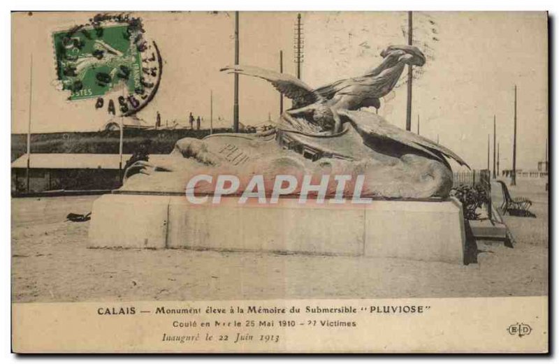 Calais - high Monument to the Memory of Submersible Pluviose - Old Postcard