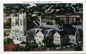 The First Methodist Church - Fort Worth TX, Texas