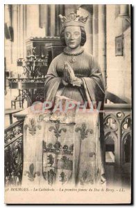 Old Postcard Bourges La Cathedrale The first wife of the Duke of Berry
